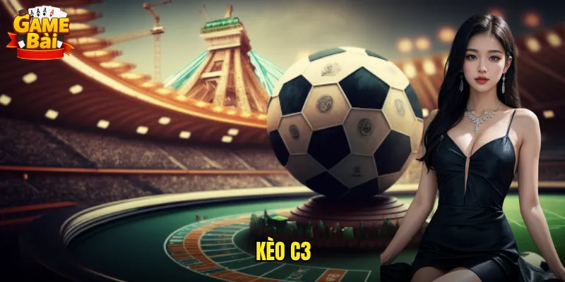 kèo C3