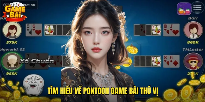 Tìm hiểu về Pontoon game bài thú vị