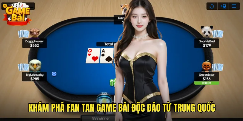Khám phá Fan Tan game bài độc đáo từ Trung Quốc